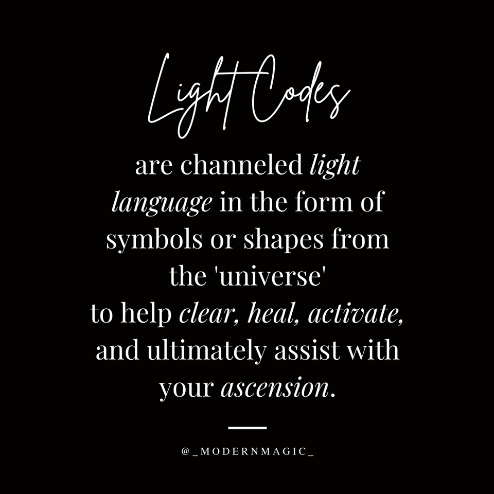 Light codes are light language in the form of symbols or shapes from the universe to help clear, heal, activate. and ultimately assist with your ascension.
